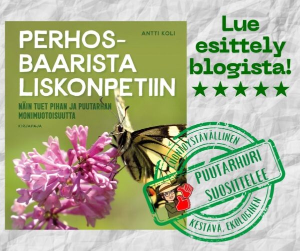 Perhosbaarista liskonpetiin